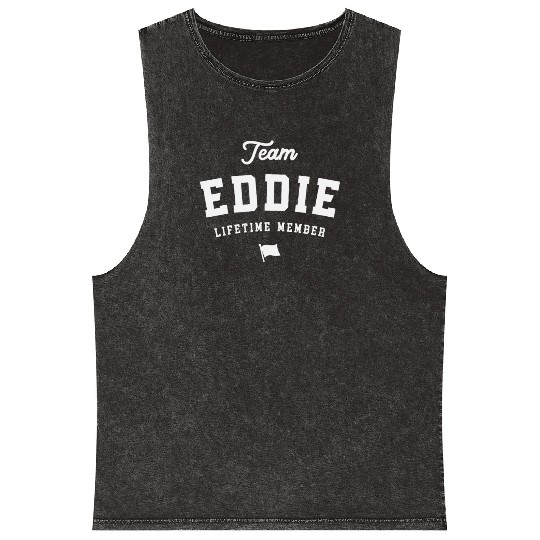Team Eddie Lifetime Member Funny Name Eddie Mineral Wash Tank Tops