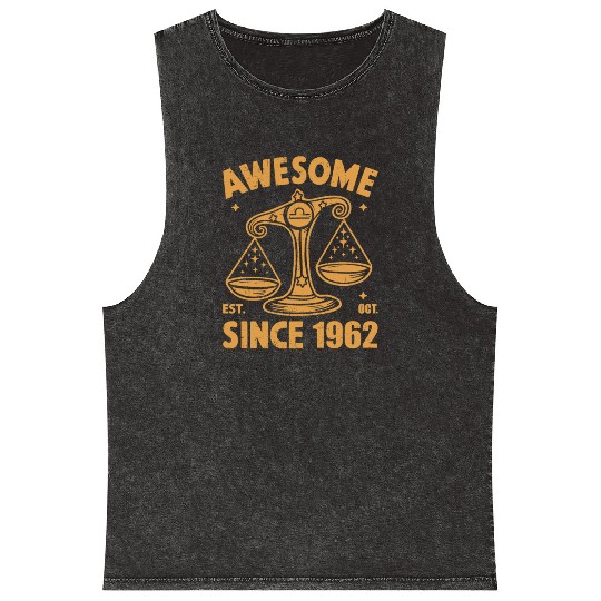 Awesome Since 1962 Libra Zodiac Birthday October Mineral Wash Tank Tops