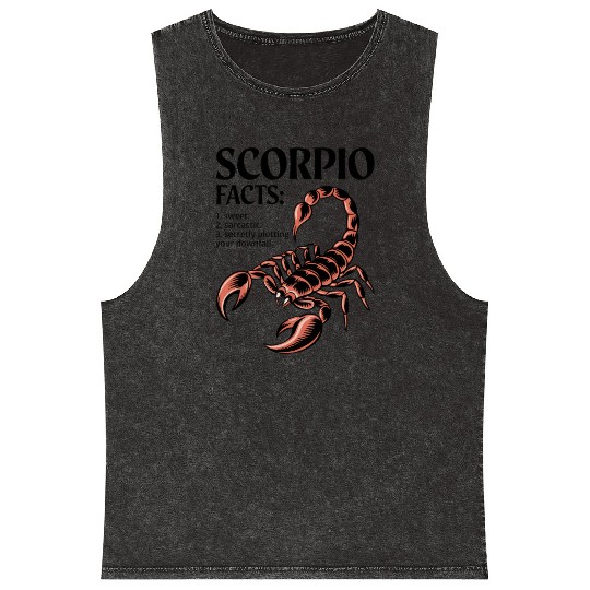 Funny Scorpio Zodiac Quote Mineral Wash Tank Tops