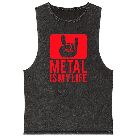 Heavy Metal Is My Life Hard Rock Music Text Quote Mineral Wash Tank Tops
