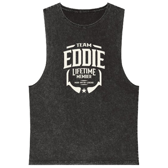 Team Eddie Lifetime Member Funny Name Eddie Mineral Wash Tank Tops