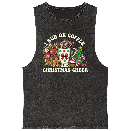 I run on coffee and Christmas cheer Mineral Wash Tank Tops