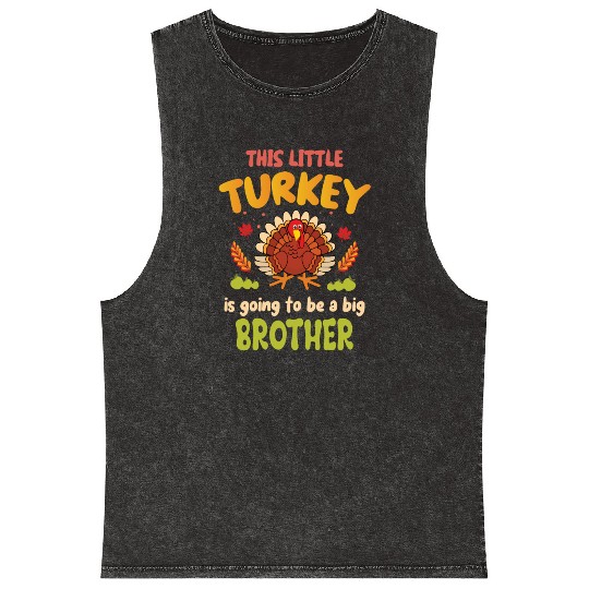 This little turkey big brother Mineral Wash Tank Tops