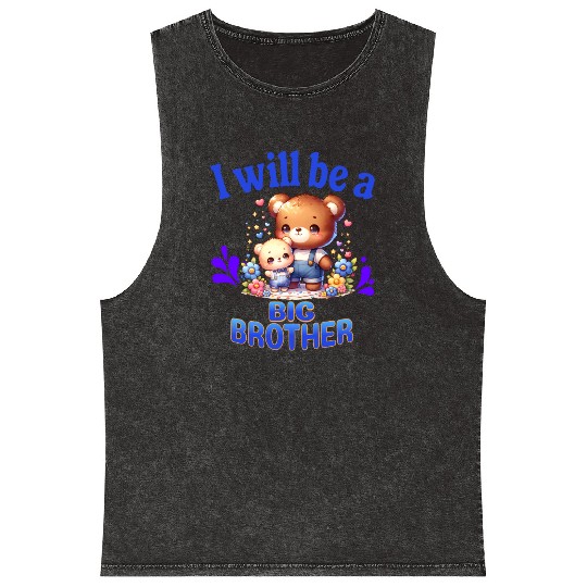 I'm Going To Be A Big Brother Cute Teddy Bears, Mineral Wash Tank Tops