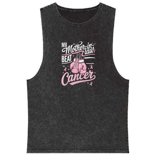 My Mother-In-Law Beat Cancer Breast Cancer Mineral Wash Tank Tops