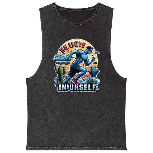 Believe in yourself Gym motivation dyscypline spor Mineral Wash Tank Tops