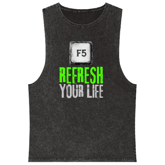 Computer Keyboard F5 Refresh Your Life Mineral Wash Tank Tops