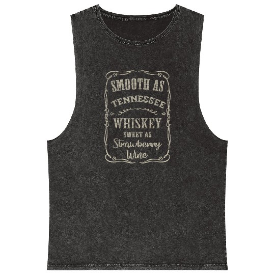 Smooth as Tennessee Whiskey Funny Humour Vacation Mineral Wash Tank Tops