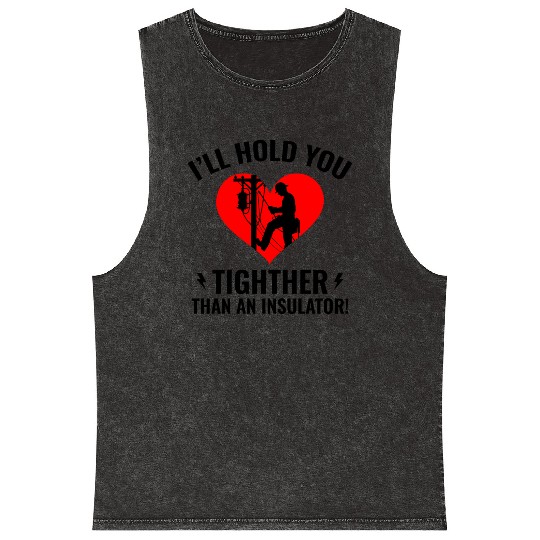 Lineman Valentine Insulator Love Humor Design Mineral Wash Tank Tops