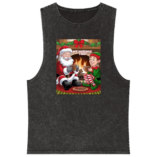 We Deserve This! Santa Claus And Elf Relaxing Mineral Wash Tank Tops