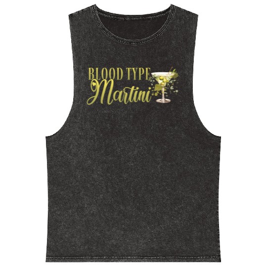 Blood Type Martini Cocktail Bartender Mineral Wash Tank Tops