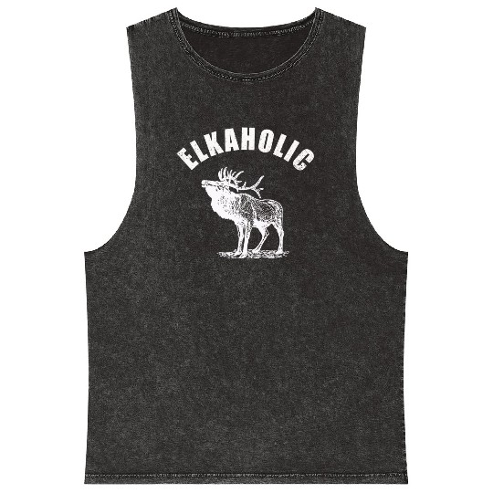 Elk Hunting Elkaholic Hunters Mineral Wash Tank Tops