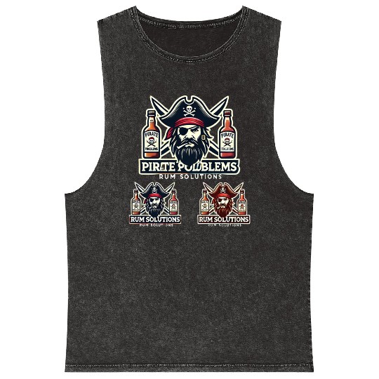Pirate Problems Rum Solutions Mineral Wash Tank Tops