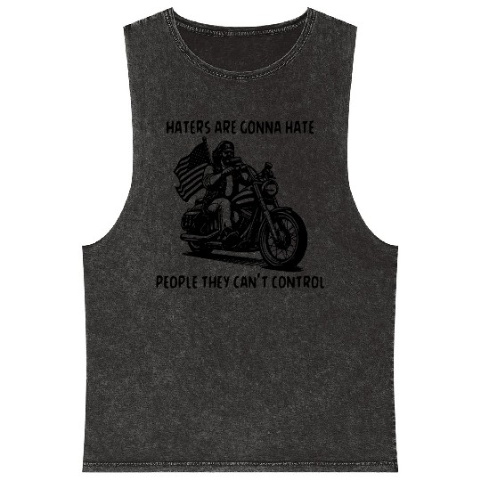Haters Gonna Hate People They Can’t Control Mineral Wash Tank Tops