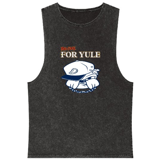 Too Cool For Yule Funny Cool Christmas Mineral Wash Tank Tops