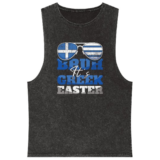 Bruh It's Greek Easter Greece Flag Greek Flag Mineral Wash Tank Tops