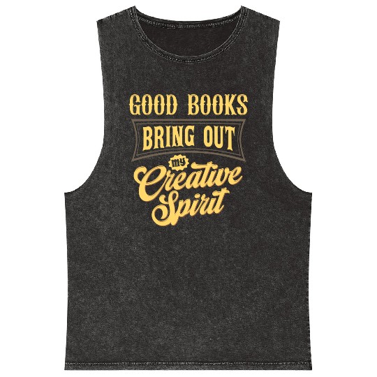 Good Books Bring Out My Creative Spirit Mineral Wash Tank Tops