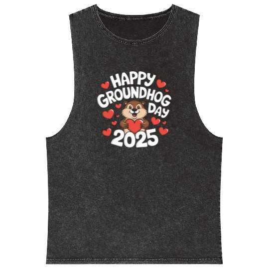 Happy Groundhog Day Mineral Wash Tank Tops