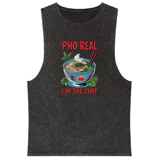 Pho Real Im The Chef Asian Chef Mineral Wash Tank Tops