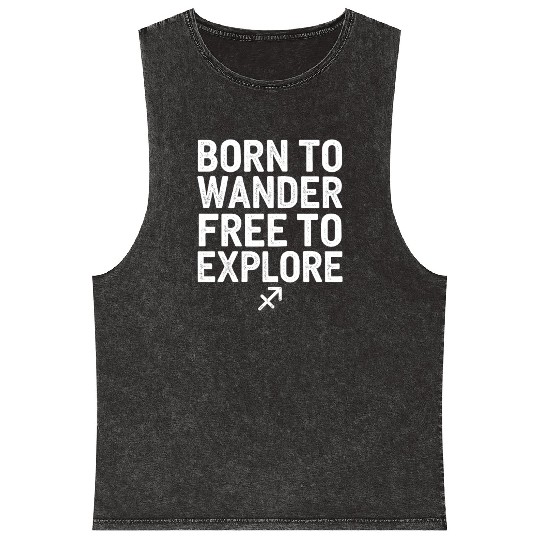 Born To Wander Free To Explore Sagittarius Mineral Wash Tank Tops