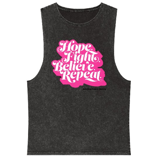 Hope Fight Believe Repeat American Cancer Society Mineral Wash Tank Tops