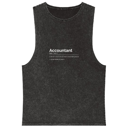Love for accounting except people definition Mineral Wash Tank Tops