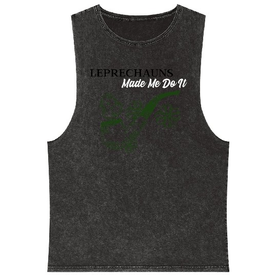 Leprechauns Made Me do It Mineral Wash Tank Tops