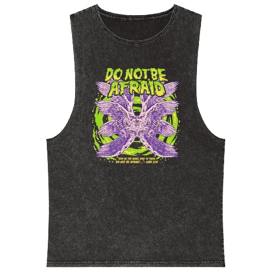Do Not Be Afraid Realistic Angel Grunge Creepy Got Mineral Wash Tank Tops
