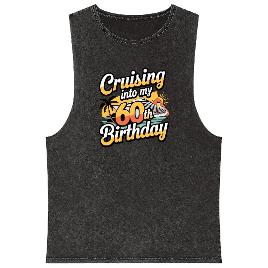 Cruising Into My 60th Birthday Retro Cruise Design Mineral Wash Tank Tops