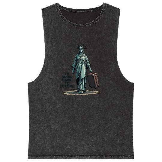 Funny Statue of Liberty USA America Sarcasm Mineral Wash Tank Tops