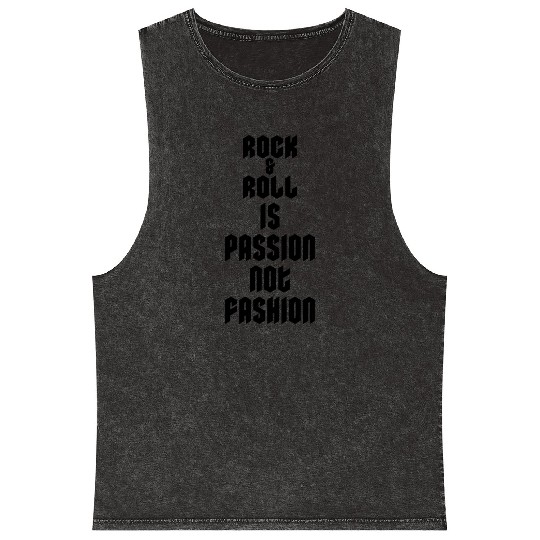 Rock and Roll Is Passion Not Fashion Mineral Wash Tank Tops