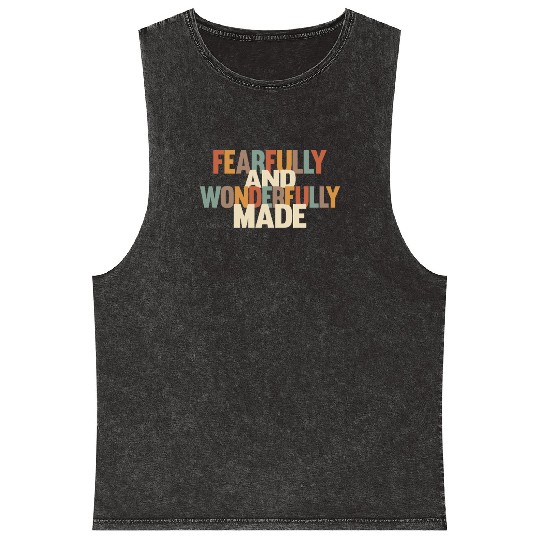 Fearfully and Wonderfully Made Mineral Wash Tank Tops