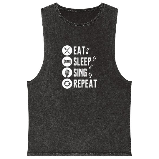 Eat Sleep Sing Repeat Singing Singer Mineral Wash Tank Tops