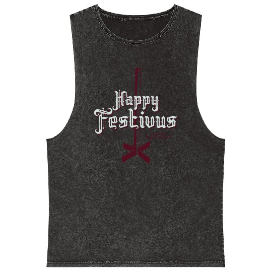 Happy Festivus For The Rest of Us Mineral Wash Tank Tops