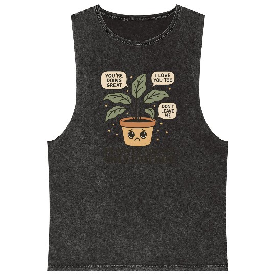PLANTS ARE MY ONLY FRIENDS Mineral Wash Tank Tops