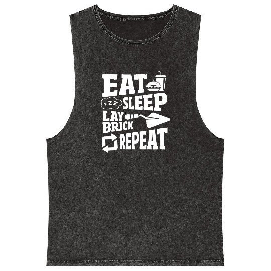 Bricklayer Eat Sleep Lay Brick Repeat Mineral Wash Tank Tops