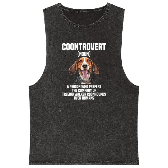 Treeing Walker Coonhound Lover Dog Coontrovert Mineral Wash Tank Tops