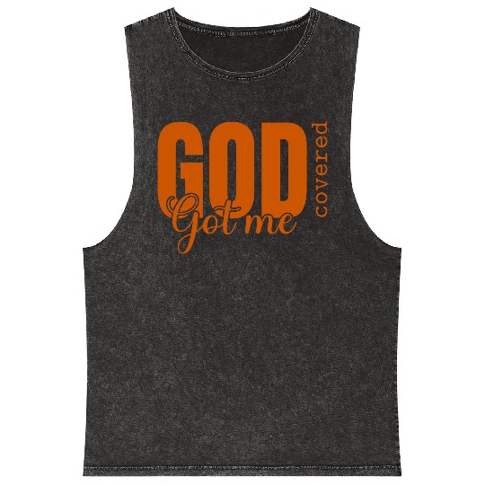 God Got Me Covered - Faith-Based Christian Apparel Mineral Wash Tank Tops