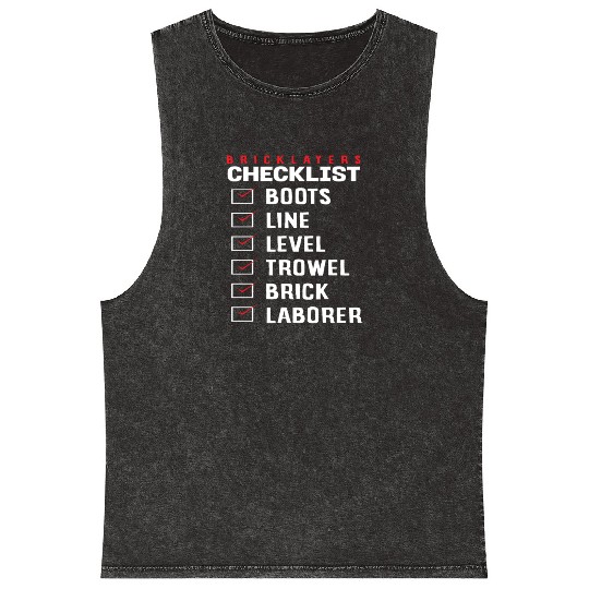 Bricklayer Checklist Boots Line Level Trowel Brick Mineral Wash Tank Tops