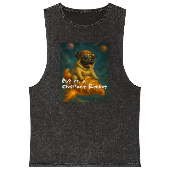Pug on a Croissant Rocket Mineral Wash Tank Tops