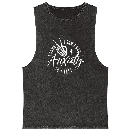Motivational Quotes Anxiety Mineral Wash Tank Tops