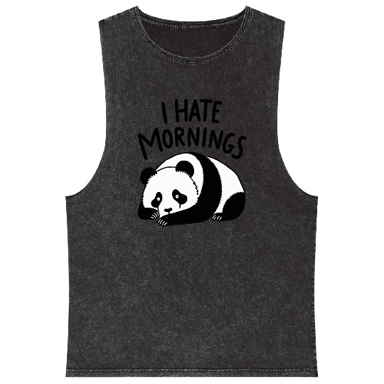 Panda I Hate Mornings Saying Mineral Wash Tank Tops