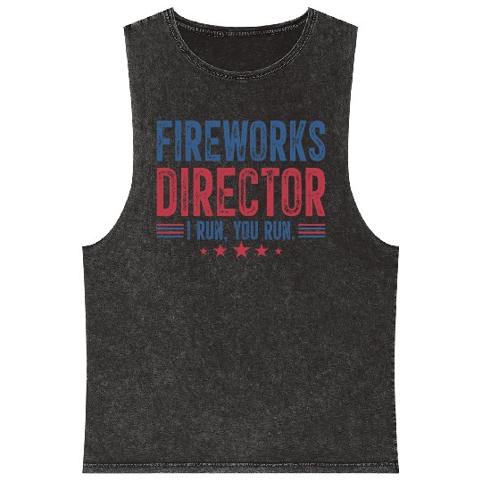 Fireworks Director I Run You Run Mineral Wash Tank Tops