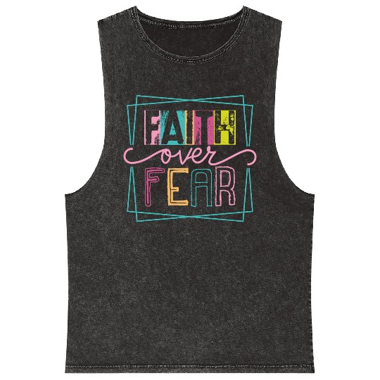 Christian Faith over Fear Mineral Wash Tank Tops