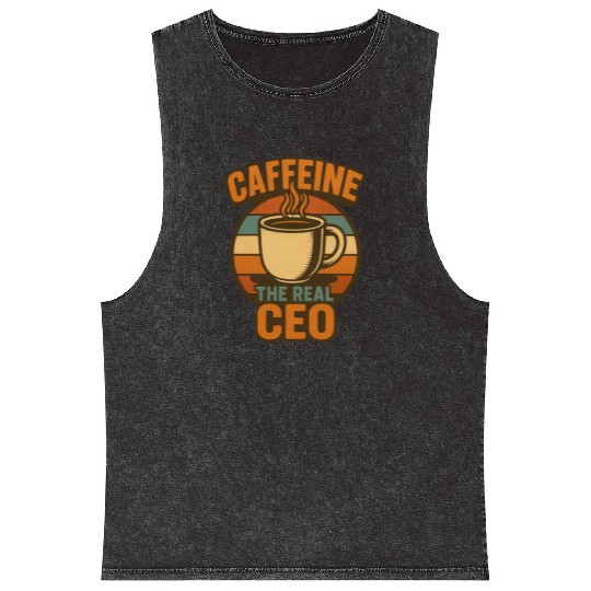 Caffeine CEO Motivational Coffee Design Mineral Wash Tank Tops
