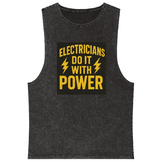 Electricians Do It With Power  Yellow Black Mineral Wash Tank Tops