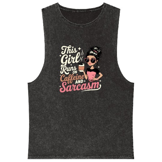 Caffeine Sarcasm Girl Graphic Design Mineral Wash Tank Tops