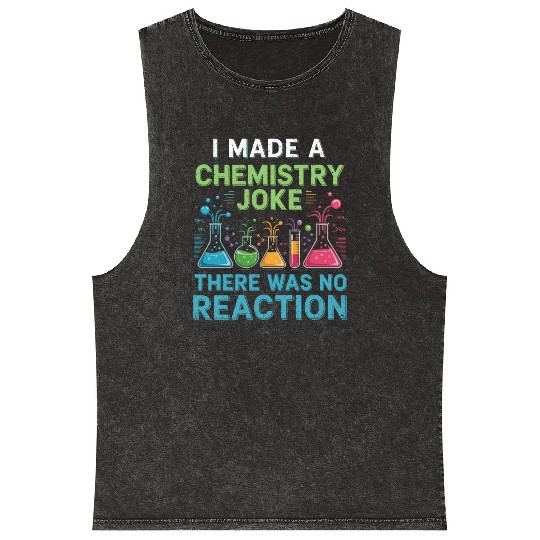 Chemistry Joke Celebration Design Mineral Wash Tank Tops