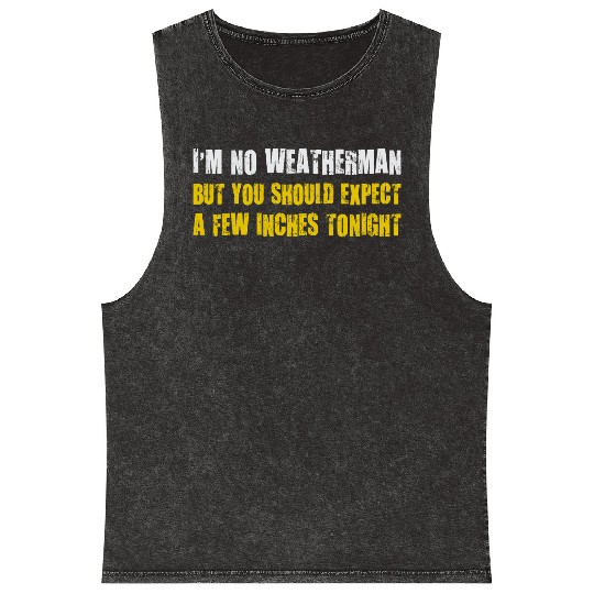 Weatherman Quote with Bold Typography Mineral Wash Tank Tops