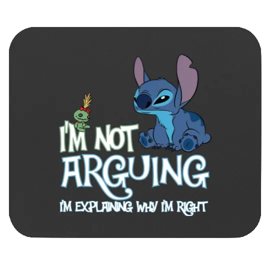 Stitch I'm Not Arguing Mouse Pads, Stitch Mouse Pads, Stitch Disneyworld Trip Mouse Pads, Funny Disney Mouse Pads
